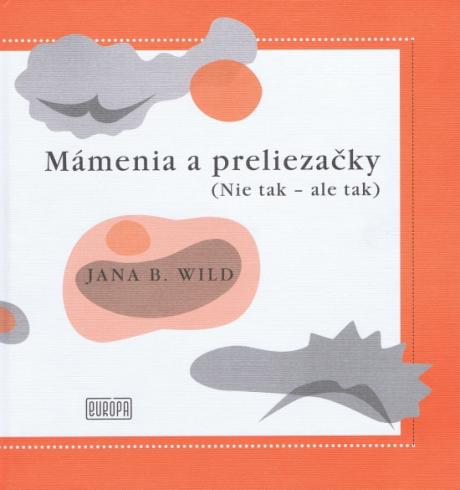 MAMENIA A PRELIEZACKY