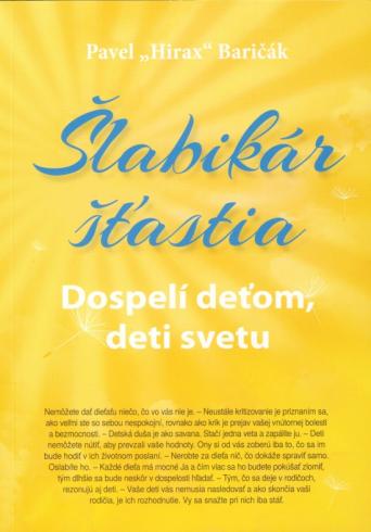 SLABIKAR STASTIA DOSPELI DETOM, DETI SVETU