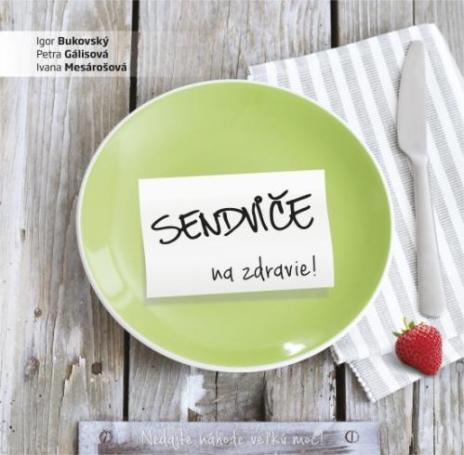 SENDVICE NA ZDRAVIE!