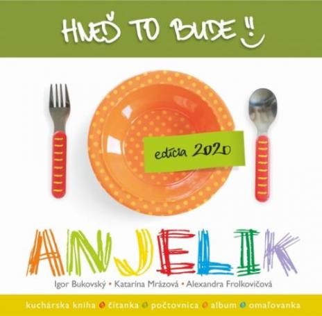 HNED TO BUDE, ANJELIK