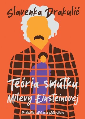 TEORIA SMUTKU MILEVY EINSTEINOVEJ