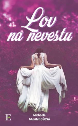 LOV NA NEVESTU