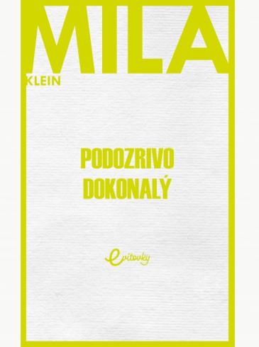 Podozrivo dokonalý