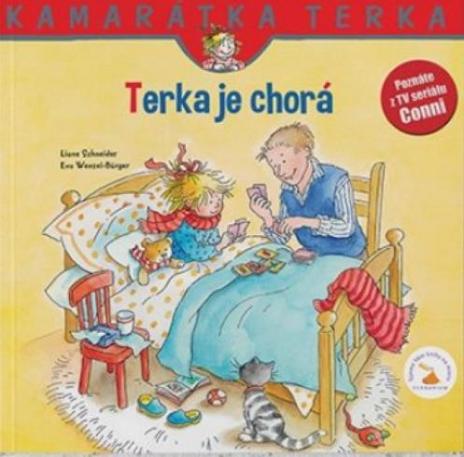 TERKA JE CHORA