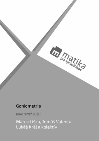 MATIKA - GONIOMETRIA PRACOVNY ZOSIT