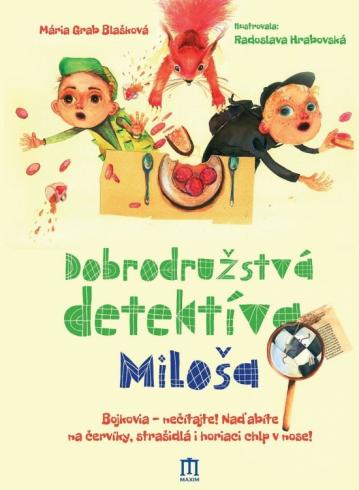 DOBRODRUZSTVA DETEKTIVA MILOSA