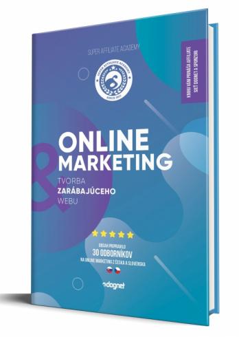 ONLINE MARKETING: TVORBA ZARABAJUCEHO WEBU