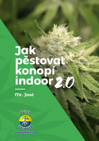 JAK PESTOVAT KONOPI INDOOR 2.0