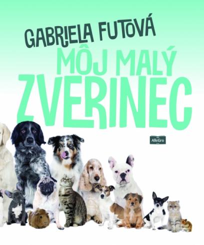 MOJ MALY ZVERINEC