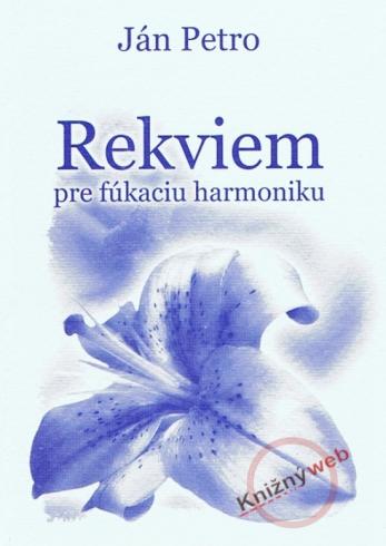 REKVIEM PRE FUKACIU HARMONIKU