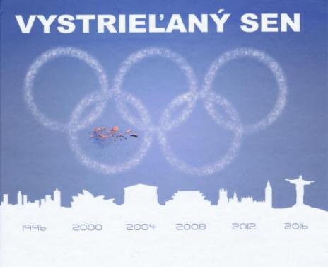 VYSTRIELANY SEN
