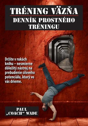 TRENING VAZNA DENNIK PROSTNEHO TRENINGU
