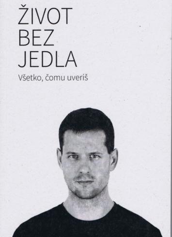 ZIVOT BEZ JEDLA