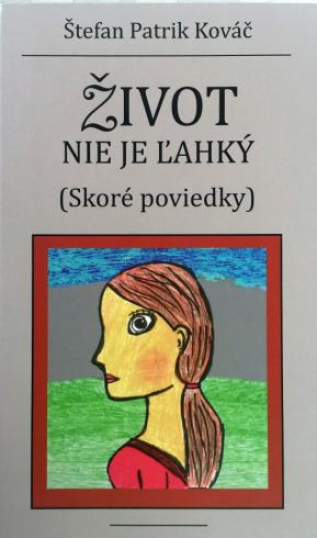 ZIVOT NIE JE LAHKY