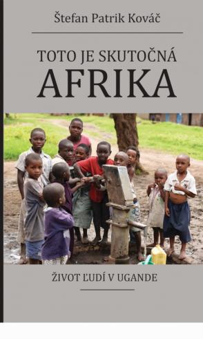 TOTO JE SKUTOCNA AFRIKA