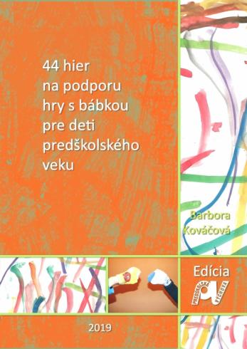 44 HIER NA PODPORU HRY S BABKOU PRE DETI PREDSKOLSKEHO VEKU