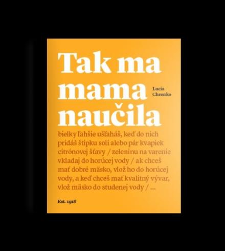 TAK MA MAMA NAUCILA