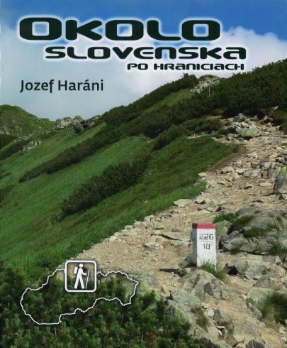 OKOLO SLOVENSKA PO HRANICIACH