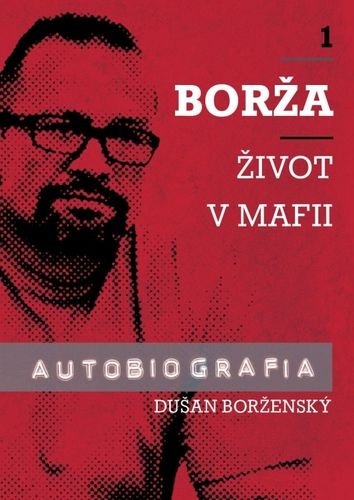 BORZA ZIVOT V MAFII