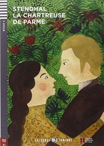 LA CHARTREUSE DE PARME + CD
