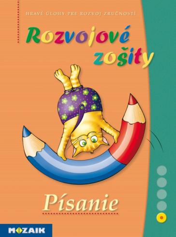 ROZVOJOVE ZOSITY - PISANIE