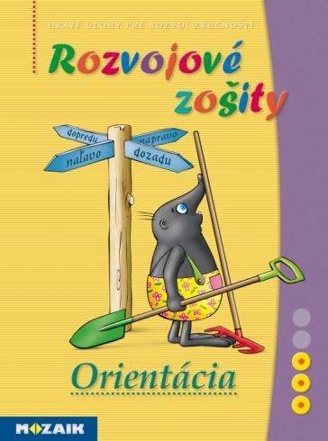 ROZVOJOVE ZOSITY - ORIENTACIA