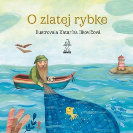 O ZLATEJ RYBKE / O RYBKE BELICKE