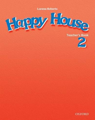 HAPPY HOUSE 2 - TEACHER'S BOOK