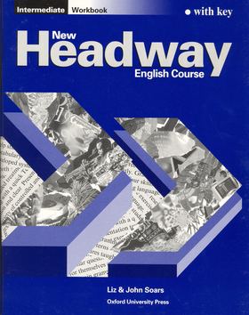 NEW HEADWAY INTERMEDIATE - WORKBOOK WITH KEY