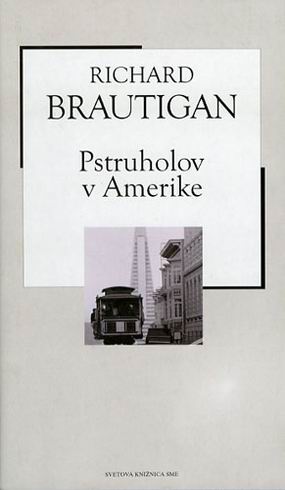 PSTRUHOLOV V AMERIKE