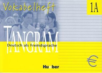TANGRAM - VOKABELHEFT 1 A