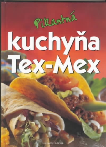 PIKANTNA KUCHYNA TEX-MEX
