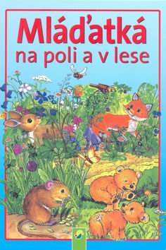 MLADATKA NA POLI A V LESE