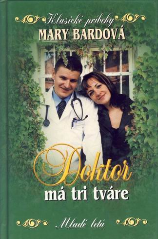 DOKTOR MA TRI TVARE