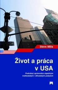 ZIVOT A PRACA V USA