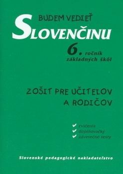 BUDEM VEDIET SLOVENCINU 6. ROCNIK ZAKLADNYCH SKOL