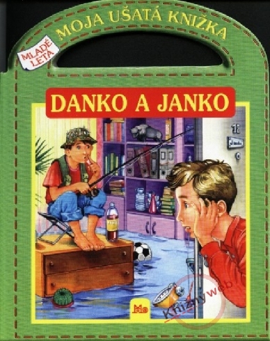 DANKO A JANKO - MOJA USATA KNIZKA