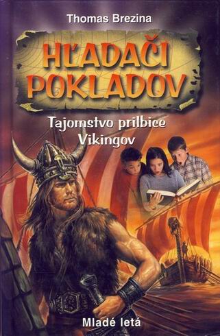 HLADACI POKLADOV - TAJOMSTVO PRILBICE VIKINGOV