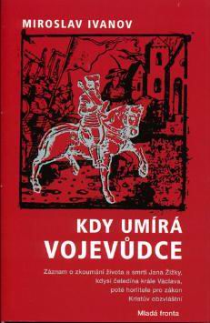 KDY UMIRA VOJEVUDCE