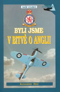 BYLI JSME V BITVE O ANGLII