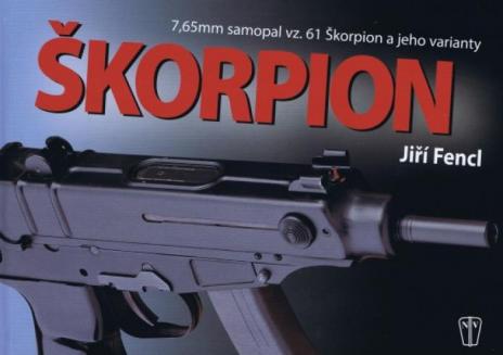 SKORPION - 7,65 MM SAMOPAL VZ. 61 SKORPION A JEHO VARIANTY