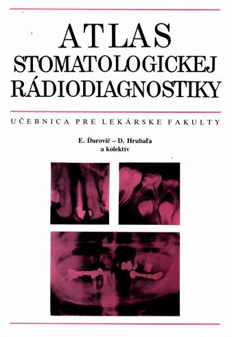 ATLAS STOMATOLOGICKEJ RADIODIAGNOSTIKY