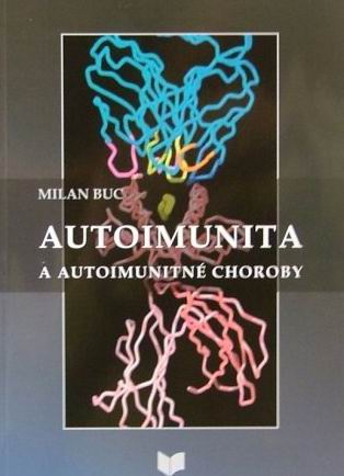 AUTOIMUNITA A AUTOIMUNITNE CHOROBY