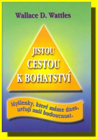 JISTOU CESTOU K BOHATSTVI