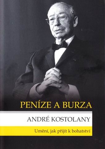 PENIZE A BURZA UMENI JAK PRIJIT K BOHATSTVI