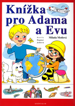 KNIZKA PRO ADAMA A EVU