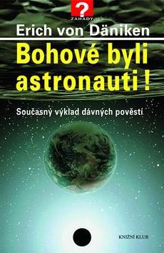 BOHOVE BYLI ASTRONAUTI !