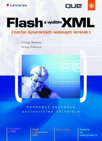 FLASH S VYUZITIM XML ( TVORBA DYNAMICKYCH WEBOVYCH STRANEK )