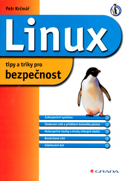 LINUX - TIPY A TRIKY PRO BEZPECNOST