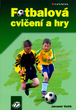 FOTBALOVA CVICENI A HRY